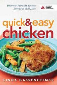 Quick and Easy Chicken : Diabetes-Friendly Recipes Everyone Will Love