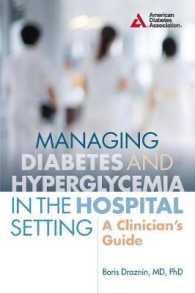 Managing Diabetes and Hyperglycemia in the Hospital Setting : A Clinician's Guide