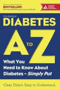 Diabetes a to Z : What You Need to Know about Diabetes—Simply Put （7TH）
