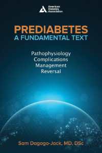 Prediabetes: a Fundamental Text : Pathophysiology, Complications, Management & Reversal