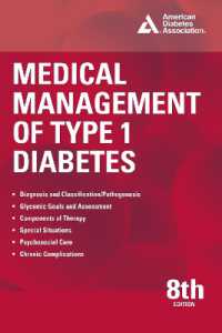 Medical Management of Type 1 Diabetes, 8th Edition （8TH）