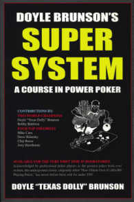 Doyle Brunson's Super System : A Course in Power Poker! （3RD）