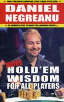 More Hold'em Wisdom for All Players