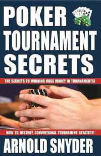 Poker Tournament Secrets : Volume 1