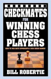 Checkmates for Winning Chess Players
