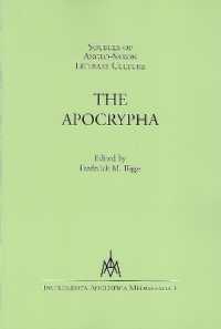 Sources of Anglo-Saxon Literary Culture : The Apocrypha (Instrumenta Anglistica Mediaevalia)