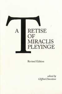 A Tretise of Miraclis Pleyinge (Early Drama, Art, and Music Monograph)