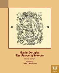 Gavin Douglas, the Palyce of Honour (Teams Middle English Texts Series)