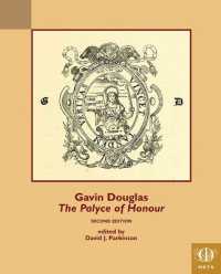 Gavin Douglas, the Palyce of Honour (Teams Middle English Texts Series)