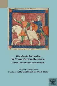 Blandin de Cornoalha: A Comic Occitan Romance : A New Critical Edition and Translation (Teams Varia)