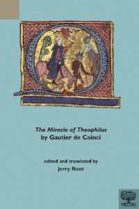The Miracle of Theophilus by Gautier de Coinci (Teams Varia)