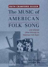 The Music of American Folk Song : and Selected Other Writings on American Folk Music (Eastman Studies in Music)