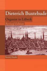 Dieterich Buxtehude : Organist in Lübeck (Eastman Studies in Music)