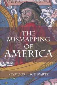 アメリカ史と地図の誤り<br>The Mismapping of America