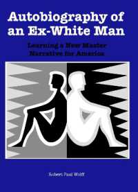 Autobiography of an Ex-White Man : Learning a New Master Narrative for America