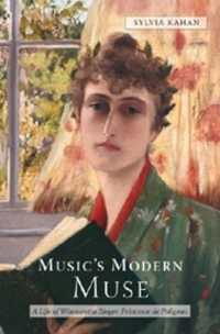 Music's Modern Muse : A Life of Winnaretta Singer, Princesse de Polignac (Eastman Studies in Music)