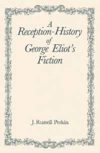 A Reception-History of George Eliot's Fiction
