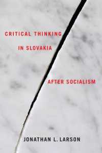 Critical Thinking in Slovakia after Socialism (Rochester Studies in East and Central Europe)