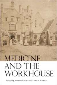 Medicine and the Workhouse (Rochester Studies in Medical History)