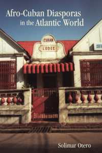 Afro-Cuban Diasporas in the Atlantic World (Rochester Studies in African History and the Diaspora)