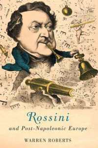 Rossini and Post-Napoleonic Europe (Eastman Studies in Music)