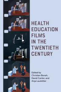 Health Education Films in the Twentieth Century (Rochester Studies in Medical History)