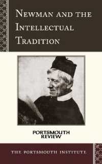 Newman and the Intellectual Tradition : Portsmouth Review (Portsmouth Review)