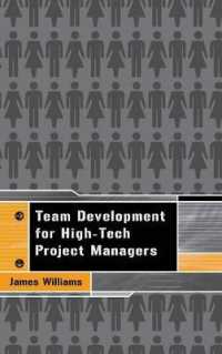 Team Development for High Tech Project Managers (Technology Management & Professional Development Library)