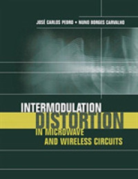 Intermodulation Distortion in Microwave and Wireless Circuits (Microwave Library)