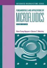 マイクロ流体の基礎と応用（第２版）<br>Fundamentals and Applications of Microfluidics （2ND）