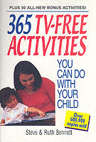 365 Tv-Free Activities You Can Do with Your Child : Plus 50 All-New Bonus Activities （3TH）