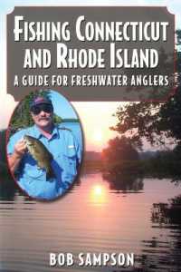 Fishing Connecticut and Rhode Island : A Guide for Freshwater Anglers
