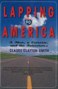 Lapping America : A Man, a Corvette, & the Interstates