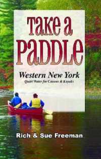 Take a Paddlewestern New York : Quiet Water for Canoes and Kayaks