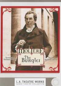 The Bungler (L.A. Theatre Works Audio Theatre Collections)