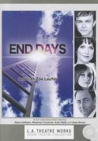 End Days (L.A. Theatre Works Audio Theatre Collections)