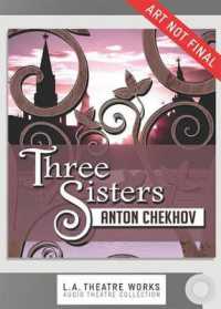 Three Sisters (Audio Theatre Collection)