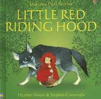 Little Red Riding Hood (Usborne First Stories) （Library Binding）