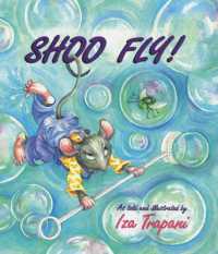 Shoo Fly! (Iza Trapani's Extended Nursery Rhymes)
