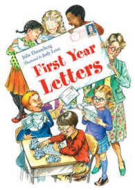First Year Letters (Mrs. Hartwell's Classroom Adventures)
