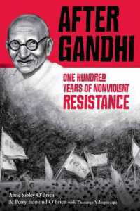 After Gandhi : One Hundred Years of Nonviolent Resistance