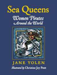 Sea Queens : Woman Pirates around the World