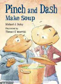 Pinch and Dash Make Soup (The Adventures of Pinch and Dash)