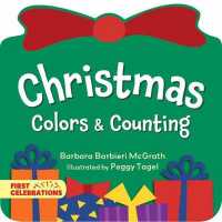Christmas Colors & Counting (First Celebrations) （Board Book）