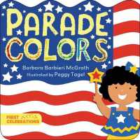 Parade Colors (First Celebrations) （Board Book）