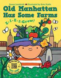 Old Manhattan Has Some Farms （Board Book）