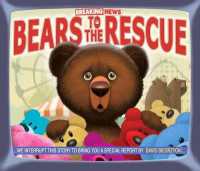 Breaking News: Bears to the Rescue (Breaking News)