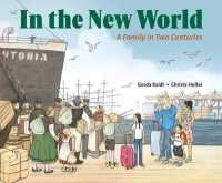 In the New World : A Family in Two Centuries