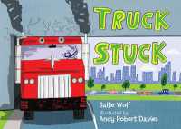Truck Stuck （Board Book）