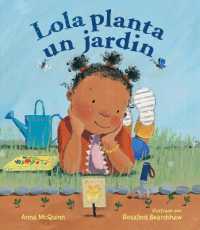 Lola planta un jardín (Lola Reads)
